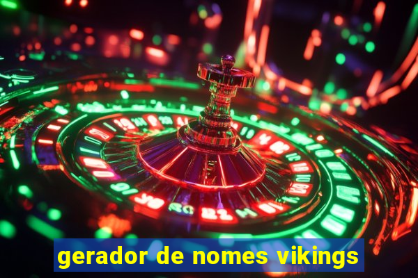 gerador de nomes vikings